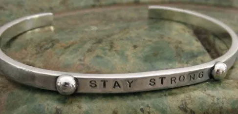 Stay Strong Sterling Silver Cuff